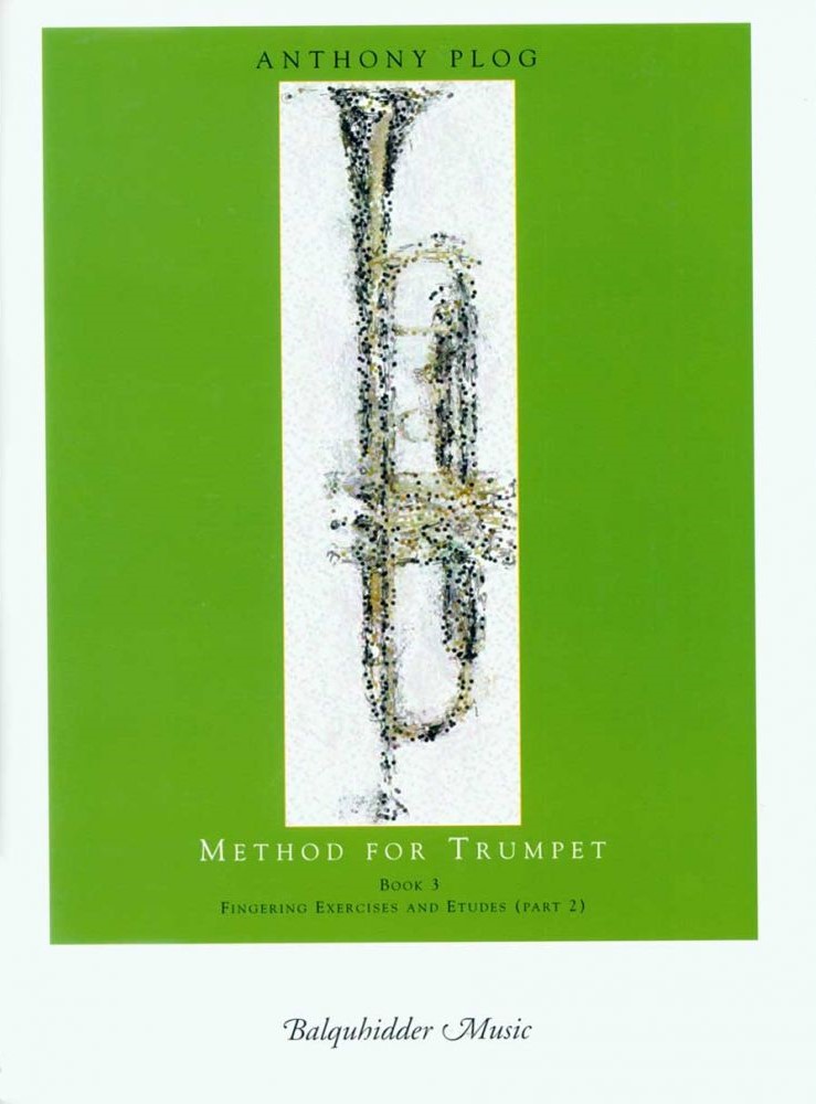 Anthony Plog Method For Trumpet Book 3 Fingering Exercises